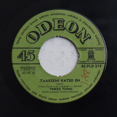 Single: Tuomi, Veikko - Taakseni katso en / Musta ruusu