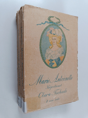 Clara Tschudi : Marie Antoinette 1-2