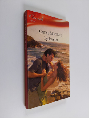 Carole Mortimer : Lyckan ler