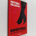 Matthew Pallasoja : Ravunsorkka ja muita tarinoita - pikkukuva 1