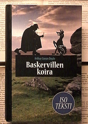 Arthur Conan Doyle - Baskervillen koira (ISO TEKSTI, sid.)
