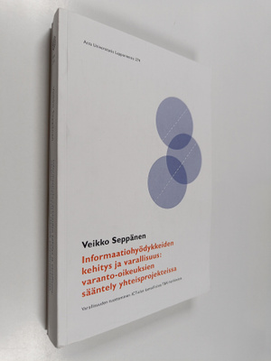 Veikko Seppänen : Informaatiohyödykkeiden kehitys ja vara...