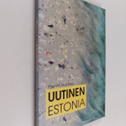 Pentti Raittila : Uutinen Estonia : kriisiviestintä ja jo... - pikkukuva 1