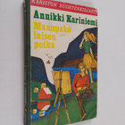 Annikki Kariniemi : Maanpakolaisen poika - pikkukuva 1