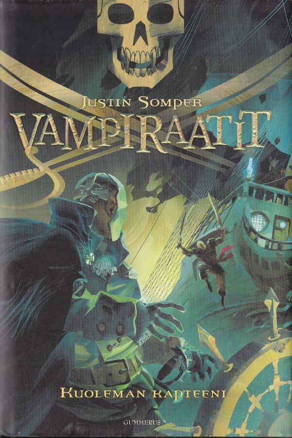 Justin Somper: Vampiraatit 3 Kuoleman kapteeni