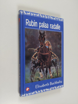 Elisabeth Buchholtz : Rubin palaa radalle