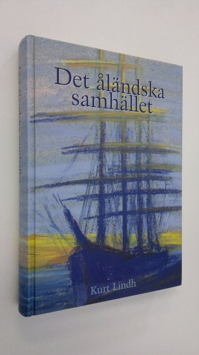 Kurt Lindh : Det åländska samhället
