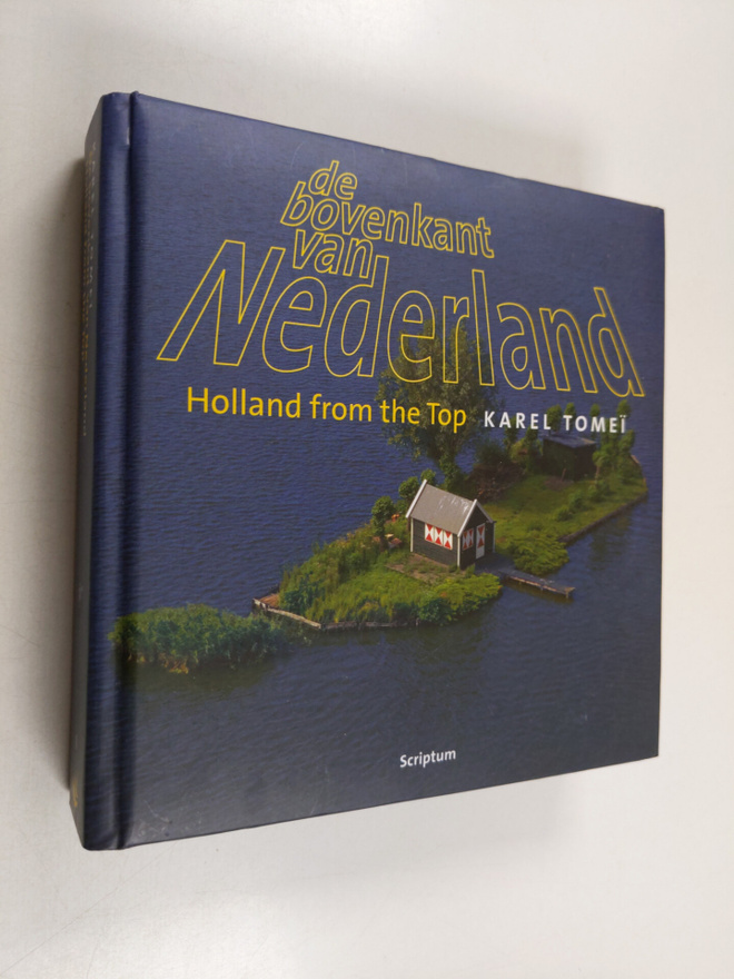 Karel Tomei : De bovenkant van Nederland