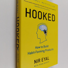 Nir Eyal : Hooked : how to build habit forming products - pikkukuva 1