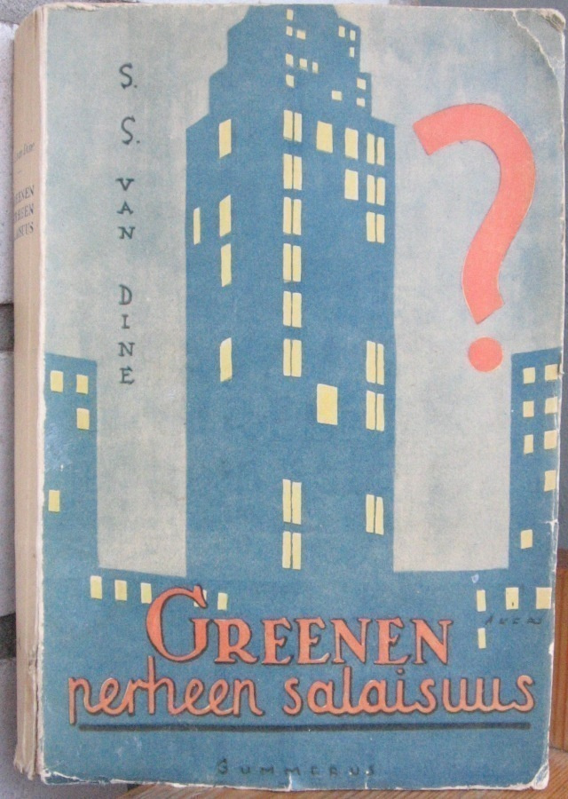 S. S. van Dine: Greenen perheen salaisuus, Gummerus 1931.