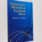 Gregory L. Naber : Topological Methods in Euclidean Spaces - pikkukuva 1