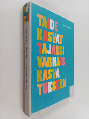 Sinikka Rusanen : Taidekasvattajaksi varhaiskasvatukseen ...