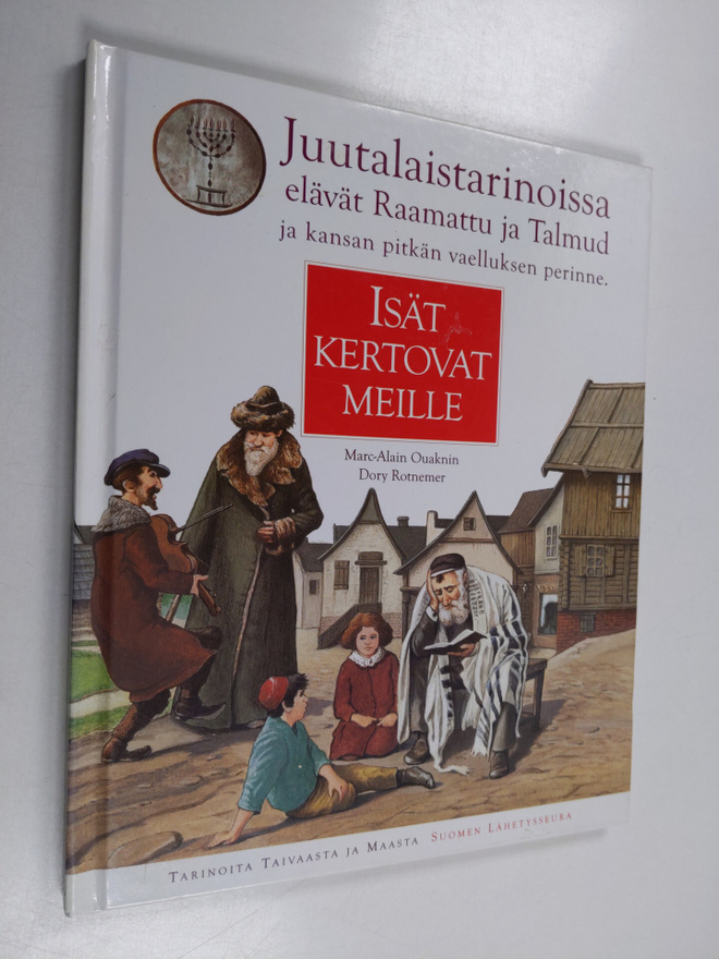 Marc-Alain Ouaknin : Isät kertovat meille