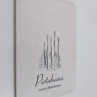 Leena Markkanen : Pirtaheinä (signeerattu, tekijän omiste) - pikkukuva 1