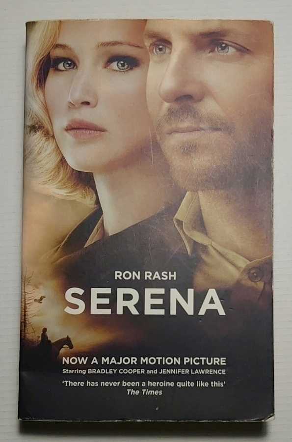 Ron Rash - Serena