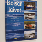 Rami Wirrankoski : Isoisän laivat : Päijänteen huviliiken... - pikkukuva 1