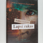 Ashley Audrain : Lapsi rakas - pikkukuva 1