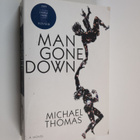 Michael Thomas : Man gone down - pikkukuva 1