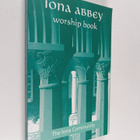 Iona Community : Iona Abbey Worship Book - pikkukuva 1