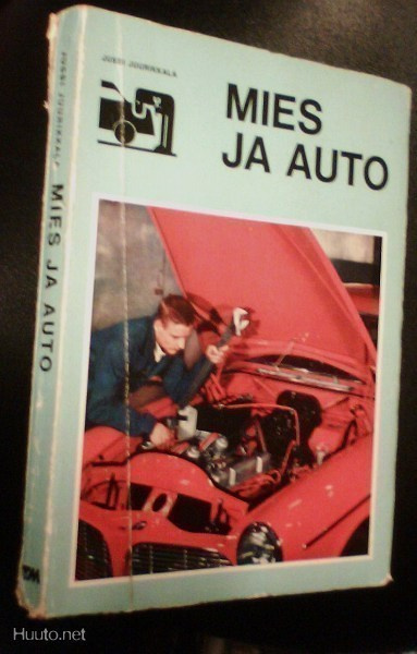 Jussi Juurikkala: MIES JA AUTO (2.p.1965) Sis.postikulut