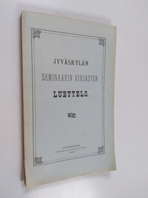 Jyväskylän seminaarin kirjaston luettelo 1905