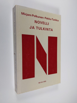 Mirjam Polkunen : Novelli ja tulkinta