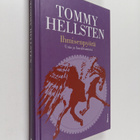 Tommy Hellsten : Ihmisenpyörä : unia ja havahtumisia - pikkukuva 1