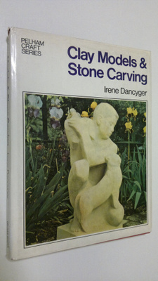 Irene Dancyger : Clay Models and Stone Carving