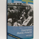 Johanna Parikka Altenstedt : Operation Stella Polaris : s... - pikkukuva 1