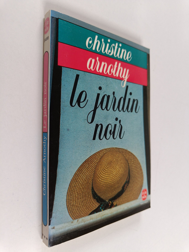 Christine Arnothy : Le jardin noir