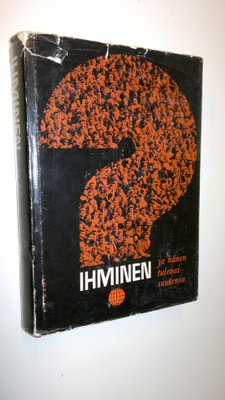 Ihminen ja hänen tulevaisuutensa