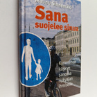 Maunu Sinnemäki : Sana suojelee sinua - pikkukuva 1