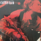 Nirvana : Live At The Cactus Club. - pikkukuva 1