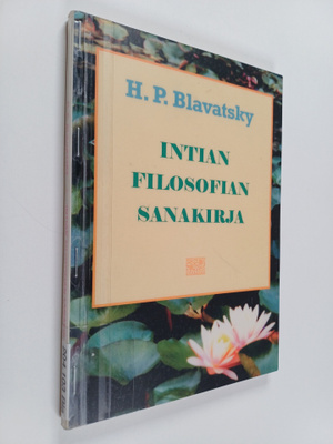 H.P. Blavatsky : Intian filosofian sanakirja