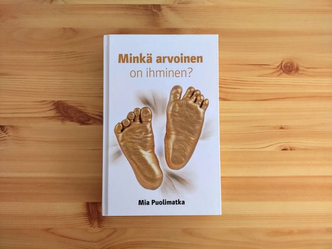 Mia Puolimatka: Minkä arvoinen on ihminen?
