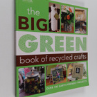 The big green book of recycled crafts - pikkukuva 1