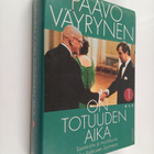Paavo Väyrynen : On totuuden aika 1 : Tosiasioita ja muis... - pikkukuva 1