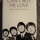 Jonathan Gould: Can't buy me love, Beatles, Britannia ja Yhd - pikkukuva 1