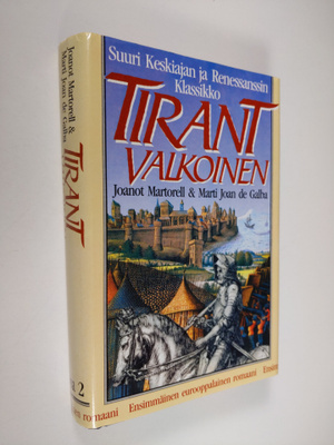 Joanot Martorell : Tirant Valkoinen 2