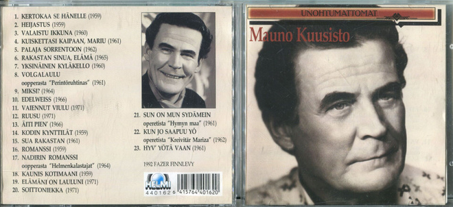 MAUNO KUUSISTO . CD-LEVY . UNOHTUMATTOMAT