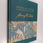 Anu Pentik : Alussa oli siemen = In the beginning there w... - pikkukuva 1