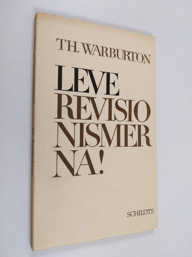 Thomas Warburton : Leve revisionismerna!