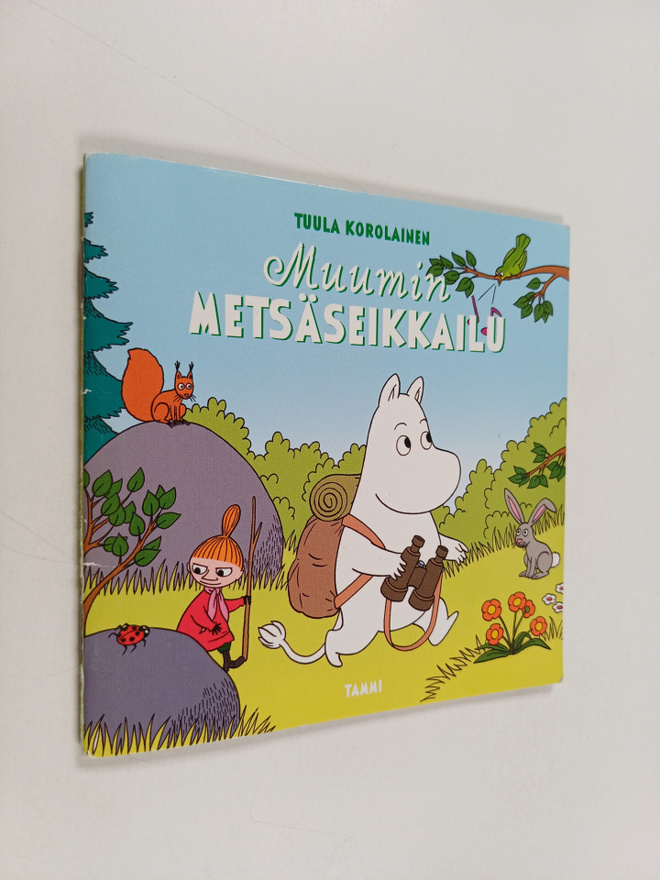Tuula Korolainen : Muumin metsäseikkailu