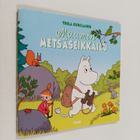 Tuula Korolainen : Muumin metsäseikkailu - pikkukuva 1