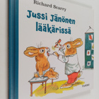 Richard Scarry : Jussi Jänönen lääkärissä - pikkukuva 1