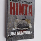 Juha Numminen : Vaikenemisen hinta : rikosromaani - pikkukuva 1