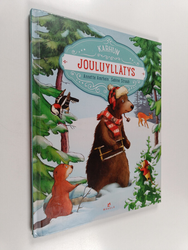 Annette Amrhein : Karhun jouluyllätys
