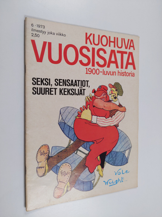 Kuohuva vuosisata 6/1973