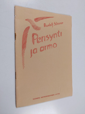 Rudolf Steiner : Perisynti ja armo