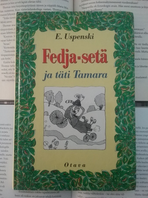 E. Uspenski - Fedja-setä ja täti Tamara (sid.)